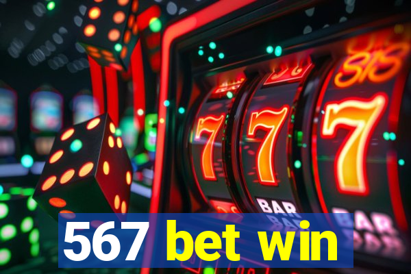 567 bet win